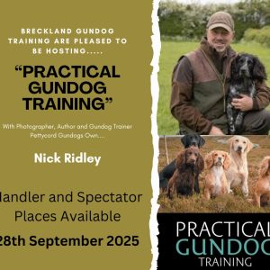 'Practical Gundog Training' Day - with Nick Ridley